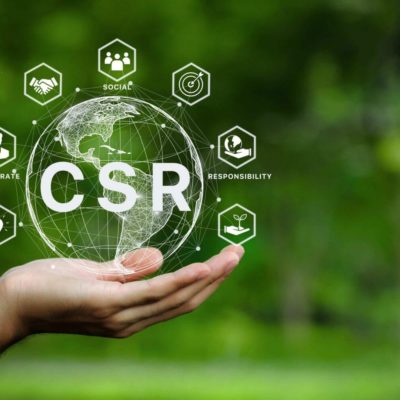CSR (Corporate Social Responsibility) – TRÁCH NHIỆM XÃ HỘI CỦA DOANH NGHIỆP